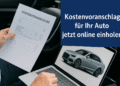 Kostenvoranschlag, Auto, Online-Service,